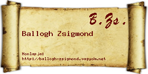 Ballogh Zsigmond névjegykártya